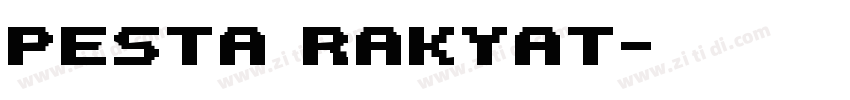 pesta rakyat字体转换